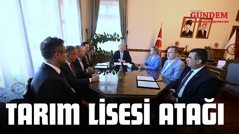 Kastamonu'da Tarım Lisesi Atağı: İmzalar Atıldı