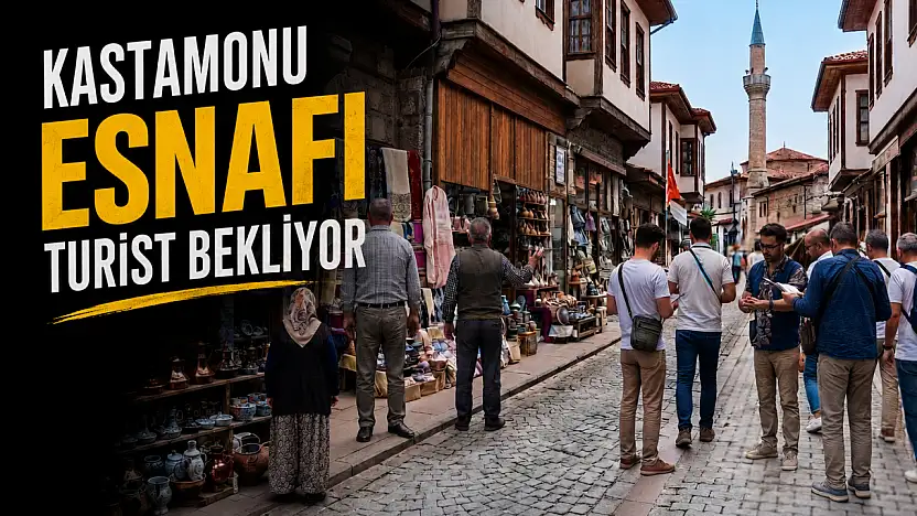 Kastamonu Esnafı Turist Bekliyor