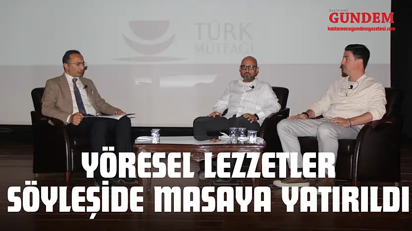 Kastamonu Mutfağı Dünya Sahnesine Hazırlanıyor