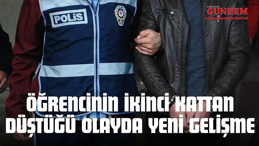 Öğrencinin İkinci Kattan Düştüğü Olayda Yeni Gelişme