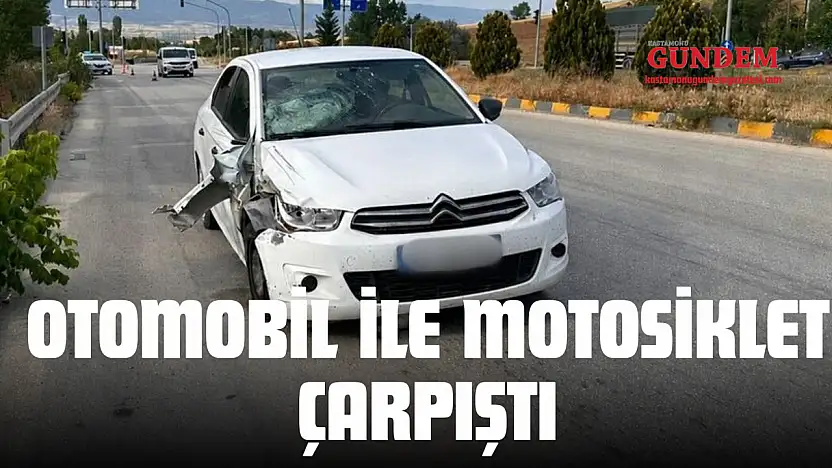 Otomobil İle Motosiklet Çarpıştı