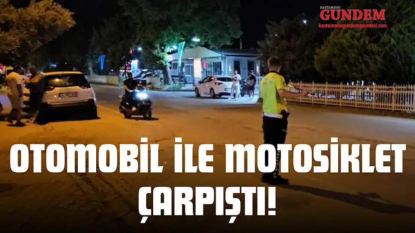 Otomobil İle Motosiklet Çarpıştı!
