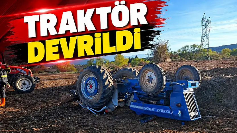 Traktör Devrildi