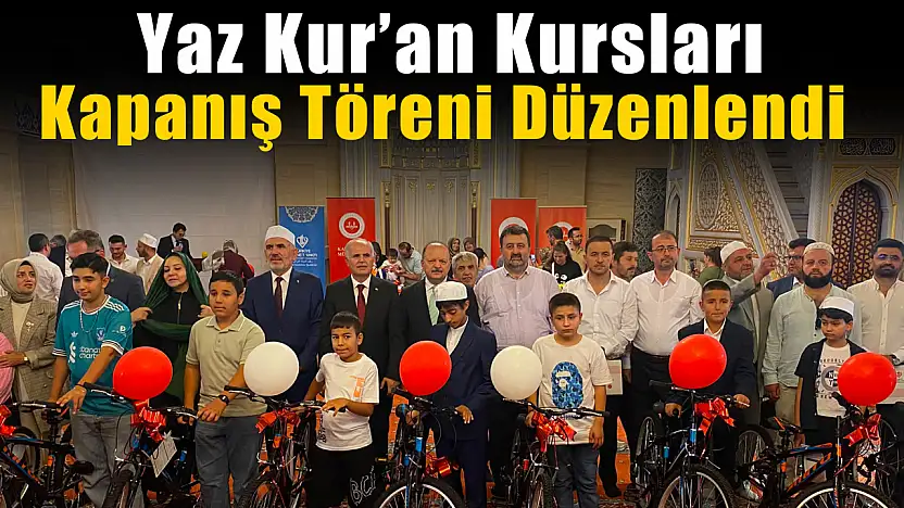 Yaz Kur'an Kursları Kapanış Töreni Düzenlendi
