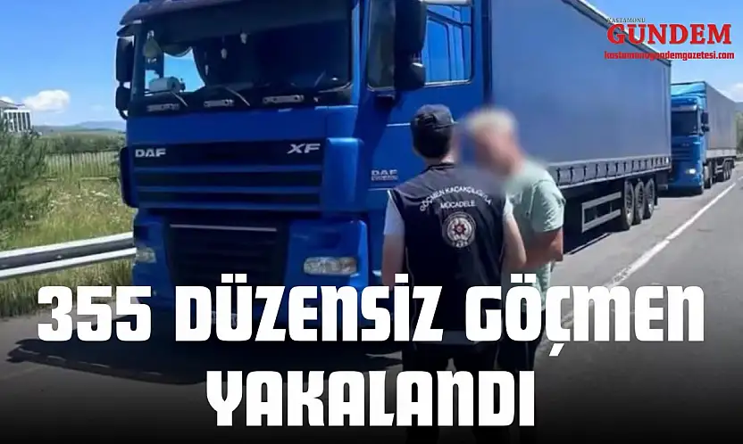355 Düzensiz Göçmen Yakalandı