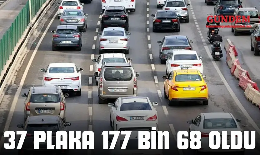 37 Plaka 177 Bin 68 Oldu