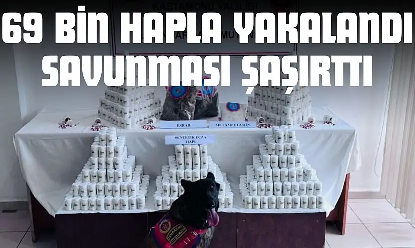 69 Bin Hapla Yakalandı Savunması Şaşırttı
