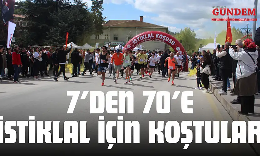 7'den 70'e İstiklal İçin Koştular