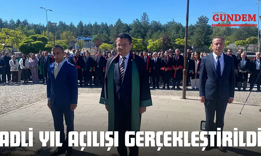 Adli Yıl Açılışı Gerçekleştirildi