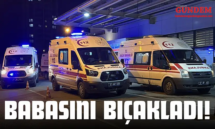 Babasını Bıçakladı!