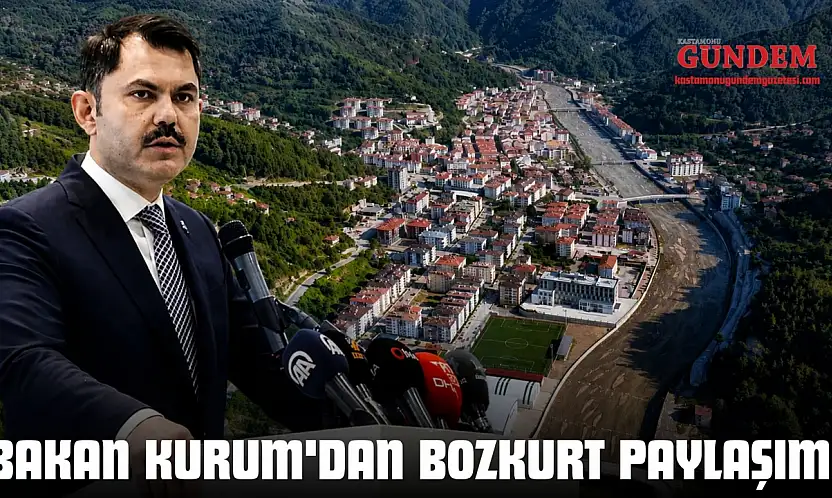 Bakan Kurum'dan Bozkurt Paylaşımı