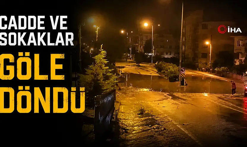 Cadde Ve Sokaklar Göle Döndü