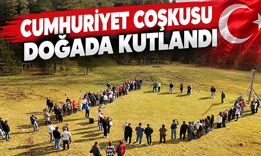 Cumhuriyet Coşkusu Doğada Kutlandı