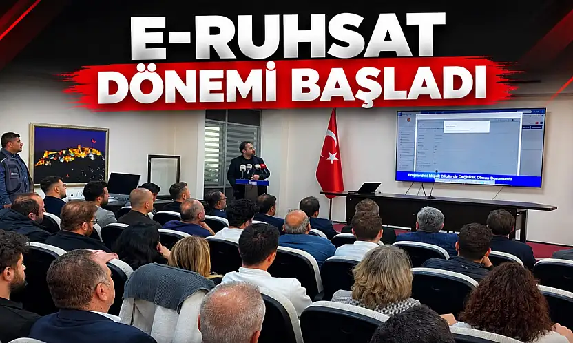 E-Ruhsat Dönemi Başladı