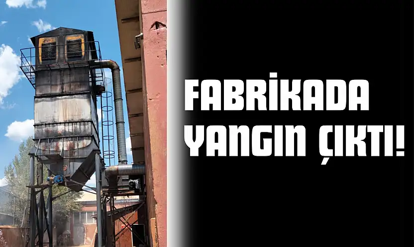 Fabrikada Yangın Çıktı!