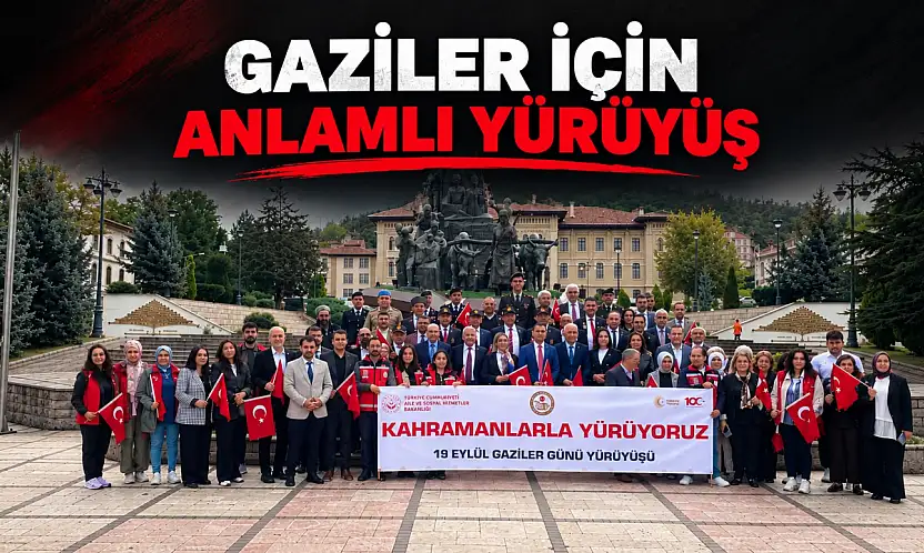 Gaziler İçin Anlamlı Yürüyüş