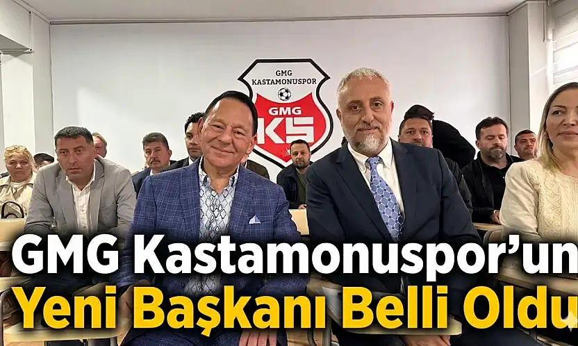 GMG Kastamonuspor'un Yeni Başkanı Belli Oldu