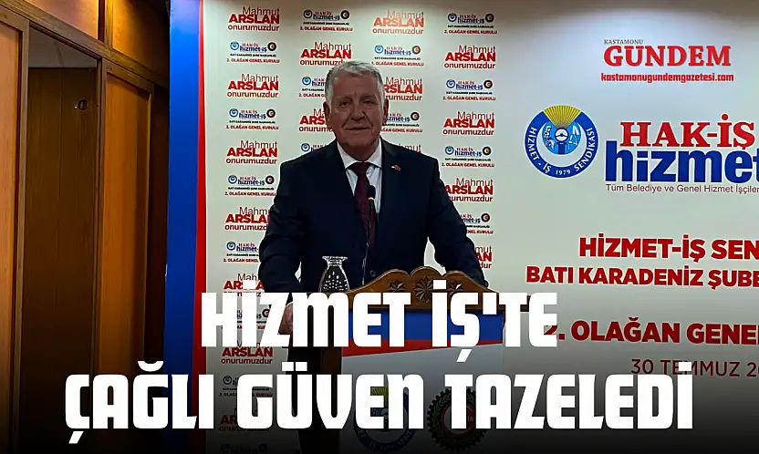 Hizmet İş'te Çağlı Güven Tazeledi