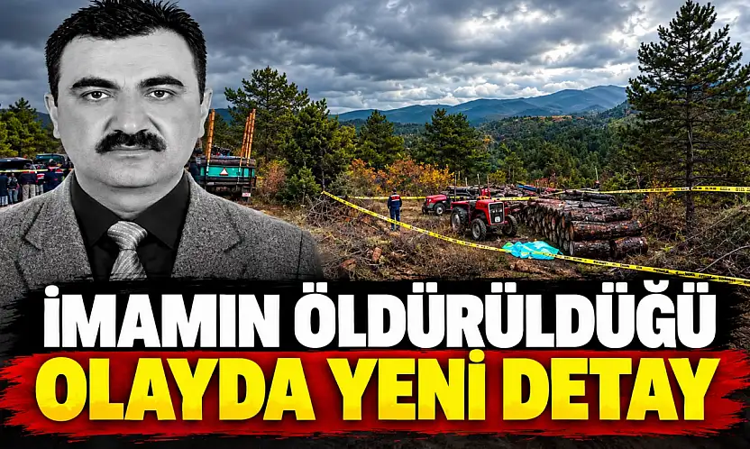 İmamın Öldürüldüğü Olayda Yeni Detay