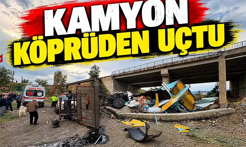 Kamyon Köprüden Uçtu