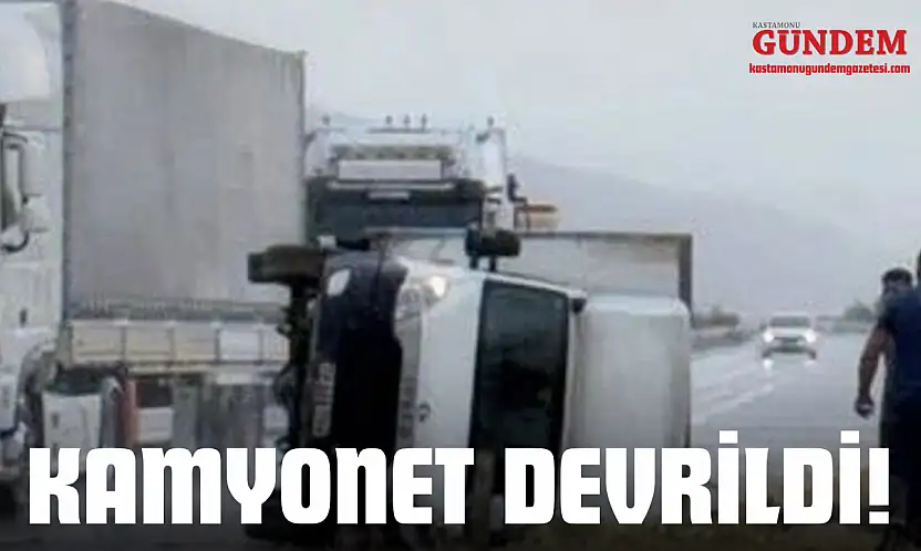 Kamyonet Devrildi!