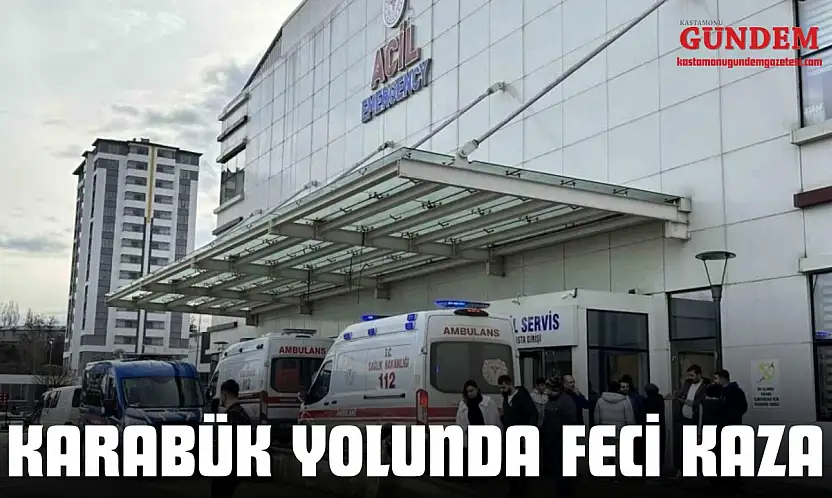 Karabük Yolunda Feci Kaza