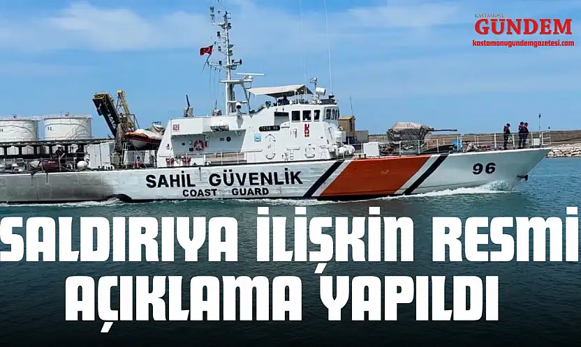 Karadeniz'deki Saldırıya İlişkin Resmi Açıklama Yapıldı