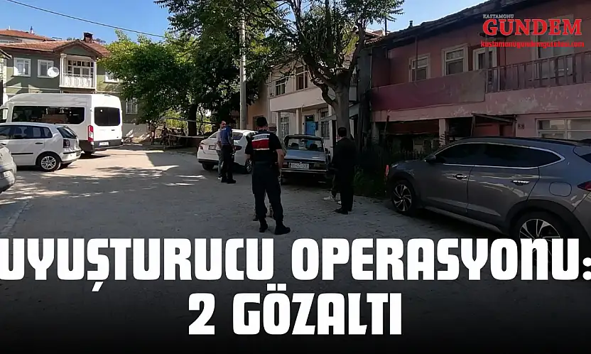 Kastamonu'da Uyuşturucu Operasyonu: 2 Gözaltı