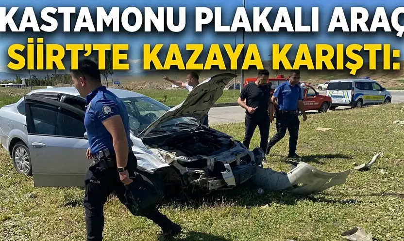 Kastamonu Plakalı Araç Siirt'te Kazaya Karıştı: 6 Yaralı