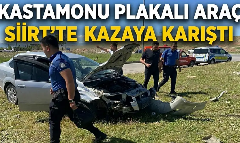 Kastamonu Plakalı Araç Siirt'te Kazaya Karıştı: 6 Yaralı