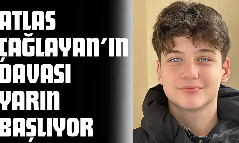 Kastamonulu Atlas Çağlayan'ın Davası Yarın Başlıyor