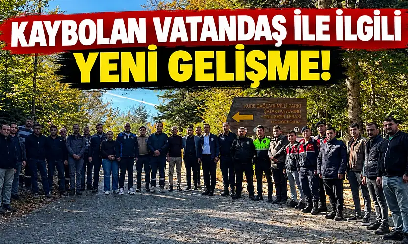 Kaybolan Vatandaş İle İlgili Yeni Gelişme!