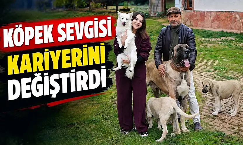 Köpek Sevgisi Kariyerini Değiştirdi