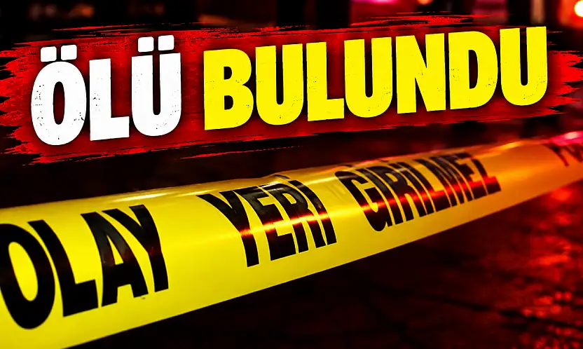 Ölü Bulundu!