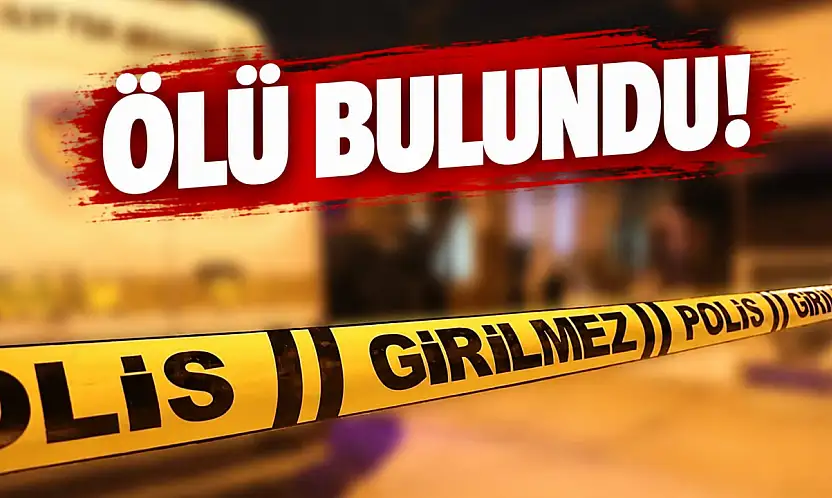 Ölü Bulundu!