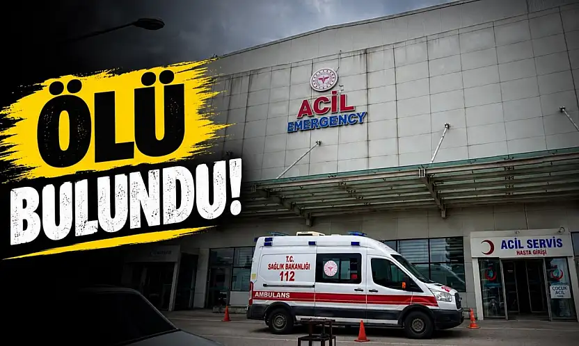 Ölü Bulundu!