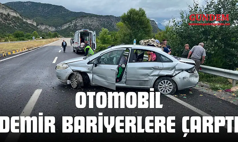 Otomobil Demir Bariyerlere Çarptı, Yaralılar Var!