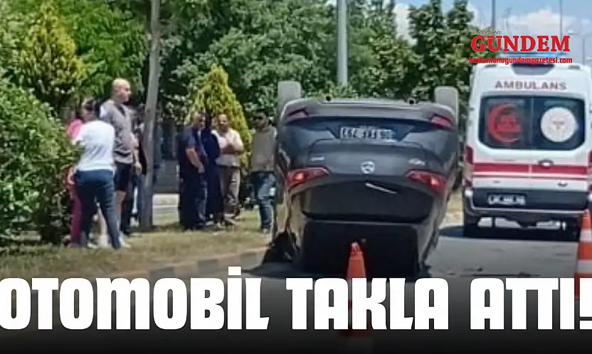 Otomobil Takla Attı!