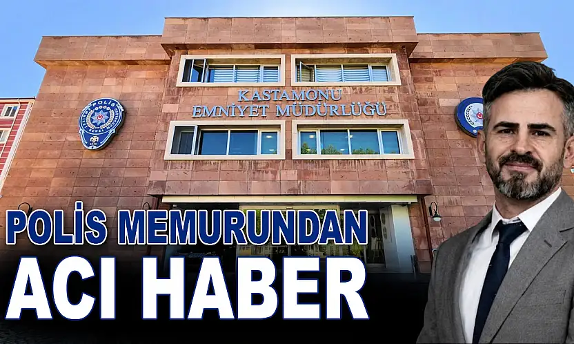 Polis Memurundan Acı Haber