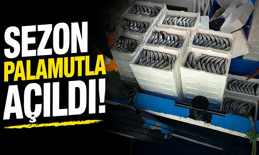 Sezon Palamutla Açıldı!
