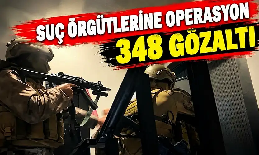 Suç Örgütlerine Operasyon