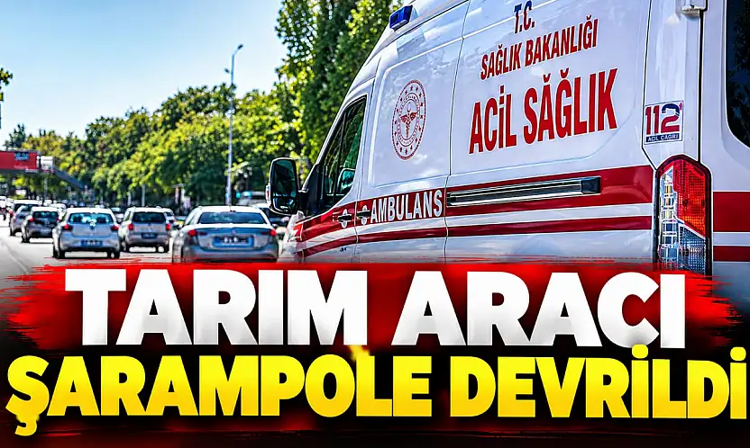 Tarım Aracı Şarampole Devrildi: 2 Yaralı