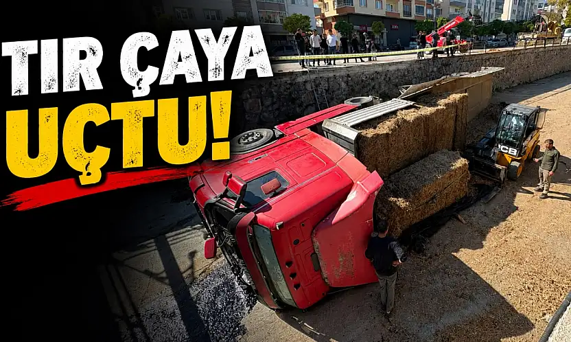 Tır Çaya Uçtu!
