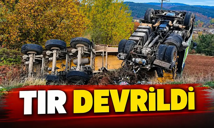 Tır Devrildi