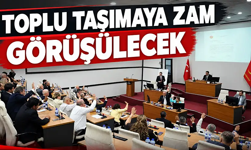 Toplu Taşımaya Zam Görüşülecek