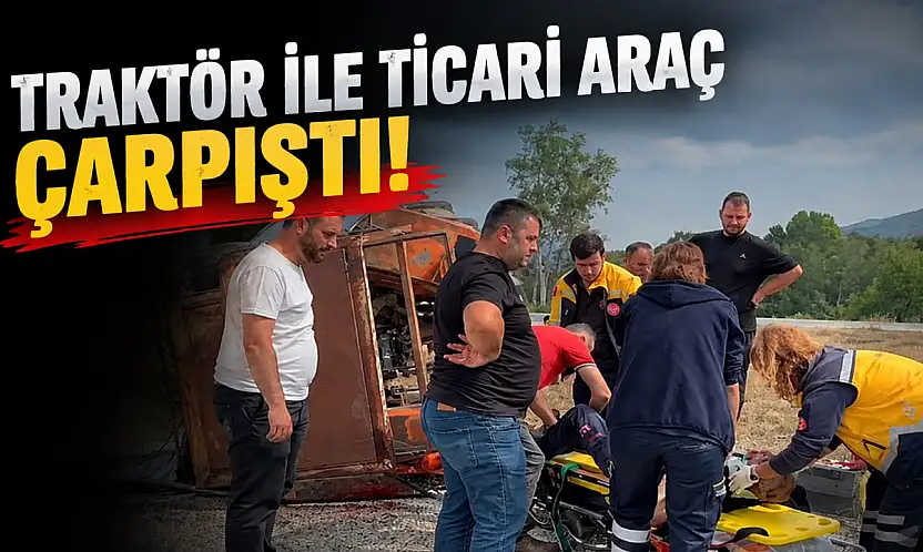 Traktör İle Ticari Araç Çarpıştı