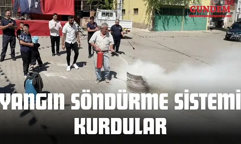 Yangın Söndürme Sistemi Kurdular