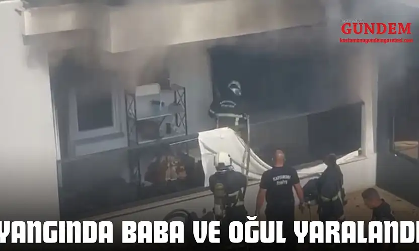 Yangında Baba Ve Oğul Yaralandı