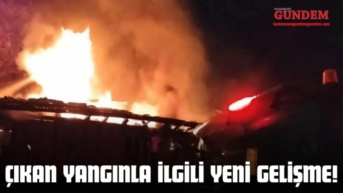 Çıkan Yangınla İlgili Yeni Gelişme!