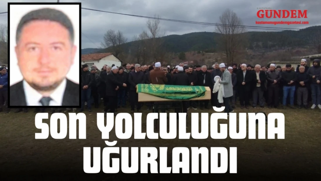 Hayatını Kaybeden İmam Son Yolculuğuna Uğurlandı